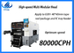 BGA QFP के लिए 0201 SMD माउंटिंग मशीन मीडियम स्पीड 80000CPH